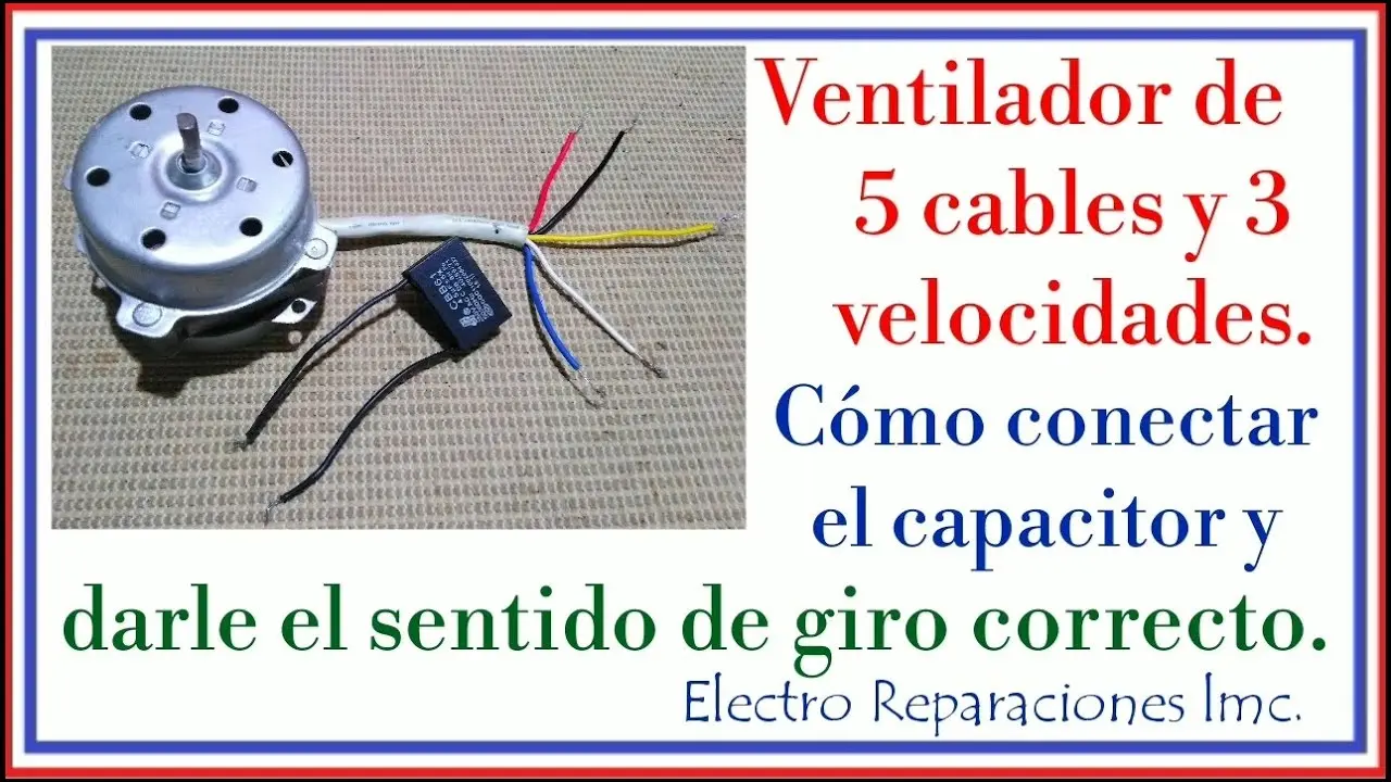 Cable de Arranque de un Ventilador: Guía Completa - Cuántos cables tiene un motor de arranque cable de arranque de un ventilador - Cuántos cables tiene un motor de arranque