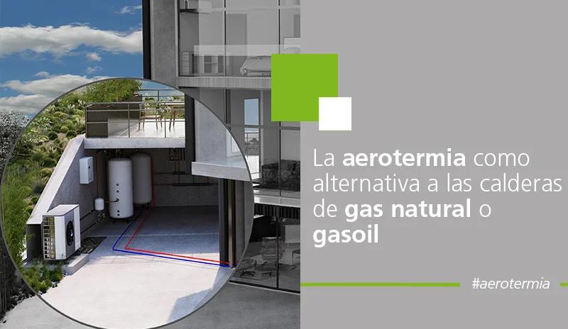 ventiladores para calderas de gas - Que sustituirá a las calderas de gas